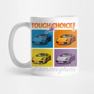 Tough Choice. Blue. Mug